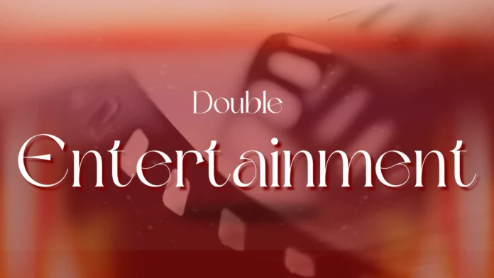 Double Entertainment Movies, Music and Viral Trends.