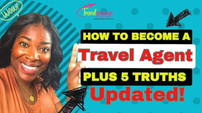 how to become a travel agent